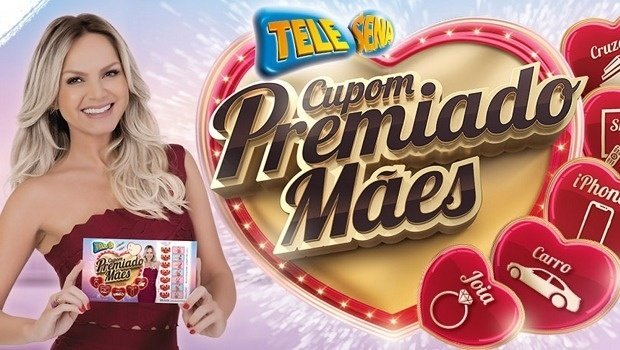 Resultado Final Tele Sena Dia das Mães 2018 - Cupom Premiado