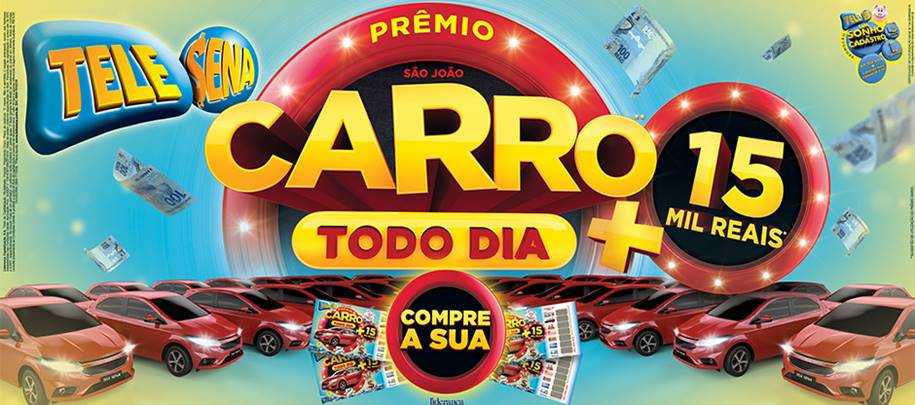 Resultado Final Tele Sena de São João 2019 - Carro Todo Dia